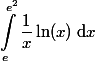  \\ \begin{aligned} \\ \int_e^{e^2} \dfrac 1 x \ln (x)\;$d$x \\ \end{aligned} \\ 